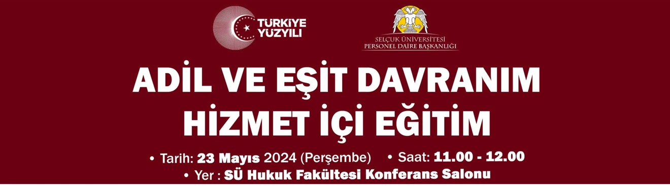 Hizmet İçi Eğitim (Adil ve Eşit Davranma İlkesi)